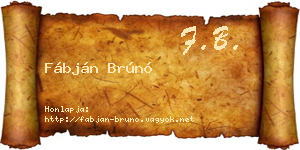 Fábján Brúnó névjegykártya